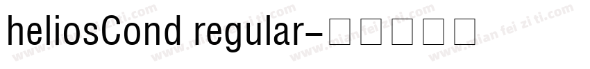 heliosCond regular字体转换